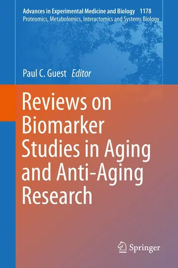 Cover of Reviews on Biomarker Studies in Aging and Anti-Aging Research