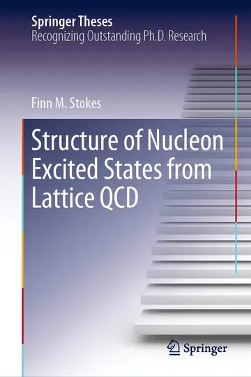 Cover of Structure of Nucleon Excited States from Lattice QCD