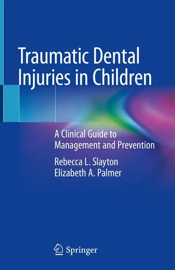 Cover of Traumatic Dental Injuries in Children
