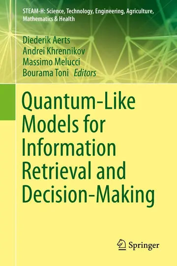 Cover of Quantum-Like Models for Information Retrieval and Decision-Making