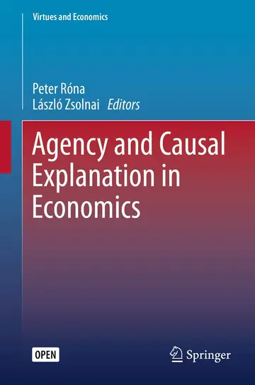 Cover of Agency and Causal Explanation in Economics