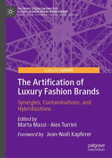 Cover of The Artification of Luxury Fashion Brands