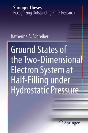 Cover of Ground States of the Two-Dimensional Electron System at Half-Filling under Hydrostatic Pressure