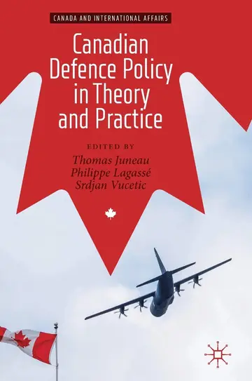 Cover of Canadian Defence Policy in Theory and Practice
