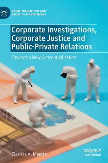 Cover of Corporate Investigations, Corporate Justice and Public-Private Relations
