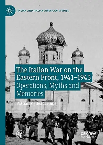 Cover of The Italian War on the Eastern Front, 1941–1943