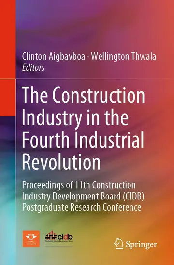 Cover of The Construction Industry in the Fourth Industrial Revolution