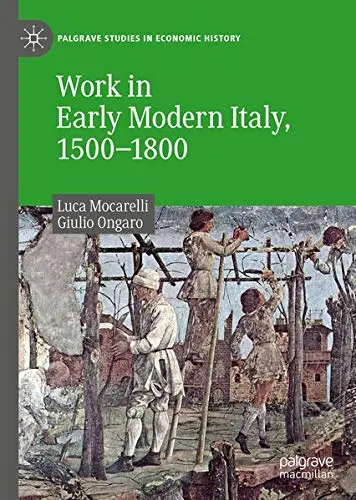 Cover of Work in Early Modern Italy, 1500–1800