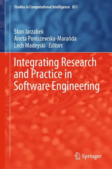 Cover of Integrating Research and Practice in Software Engineering