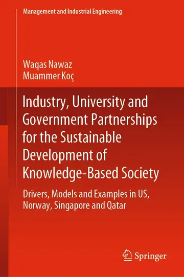 Cover of Industry, University and Government Partnerships for the Sustainable Development of Knowledge-Based Society