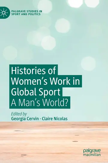 Cover of Histories of Women's Work in Global Sport