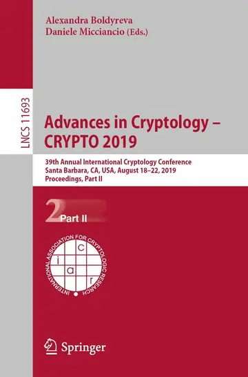 Cover of Advances in Cryptology – CRYPTO 2019