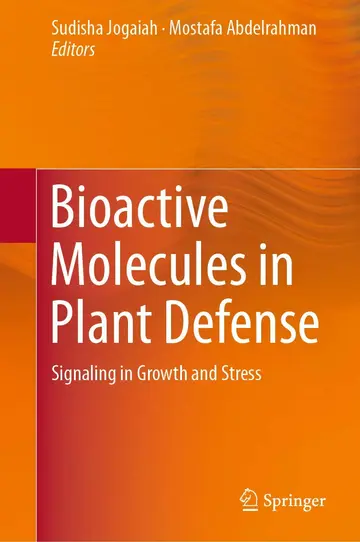 Cover of Bioactive Molecules in Plant Defense