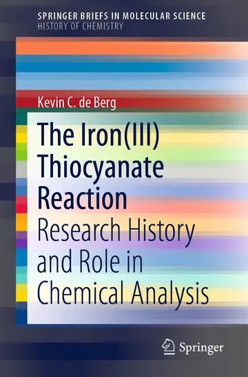 Cover of The Iron-iii Thiocyanate Reaction