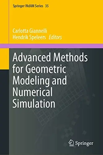 Cover of Advanced Methods for Geometric Modeling and Numerical Simulation