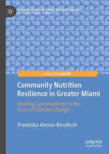 Cover of Community Nutrition Resilience in Greater Miami