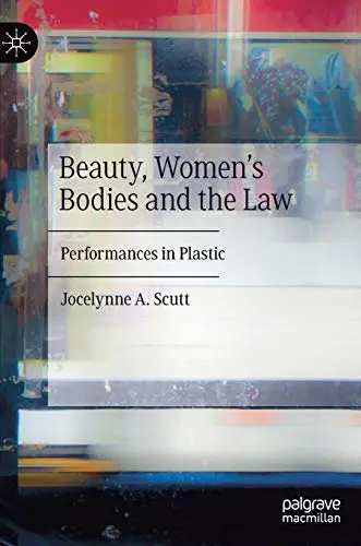 Cover of Beauty, Women's Bodies and the Law