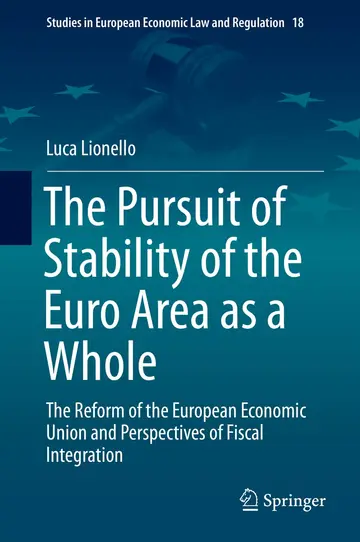 Cover of The Pursuit of Stability of the Euro Area as a Whole