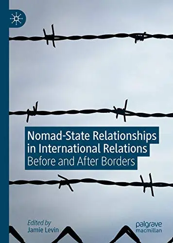 Cover of Nomad-State Relationships in International Relations
