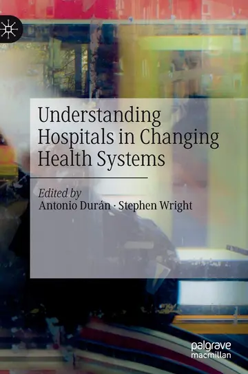 Cover of Understanding Hospitals in Changing Health Systems