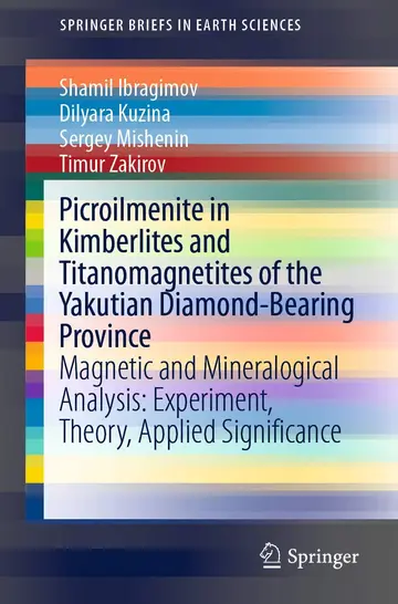 Cover of Picroilmenite in Kimberlites and Titanomagnetites of the Yakutian Diamond-Bearing Province