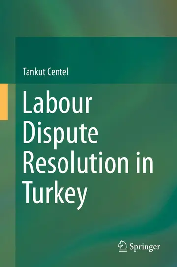 Cover of Labour Dispute Resolution in Turkey