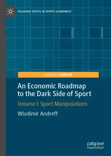Cover of An Economic Roadmap to the Dark Side of Sport