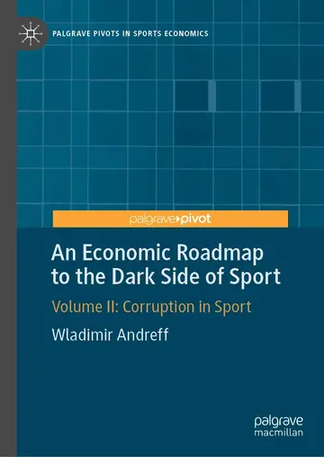 Cover of An Economic Roadmap to the Dark Side of Sport