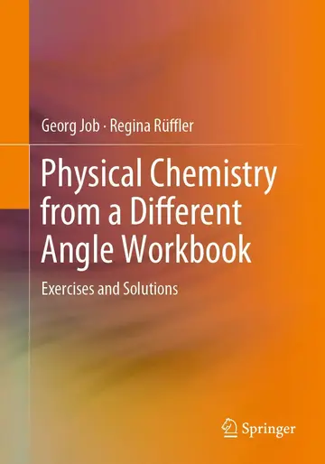 Cover of Physical Chemistry from a Different Angle Workbook