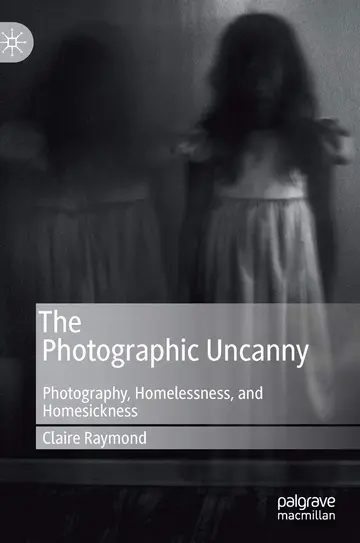 Cover of The Photographic Uncanny