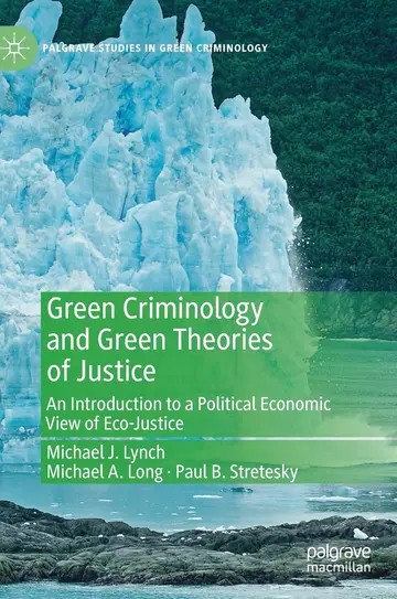 Cover of Green Criminology and Green Theories of Justice