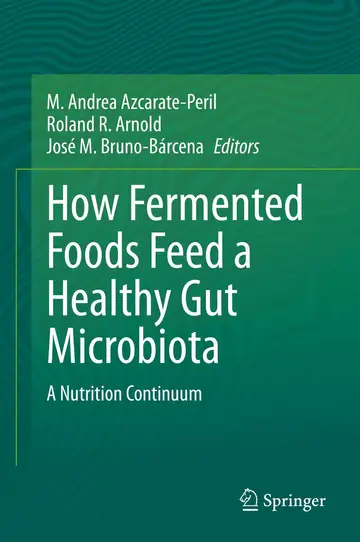 Cover of How Fermented Foods Feed a Healthy Gut Microbiota