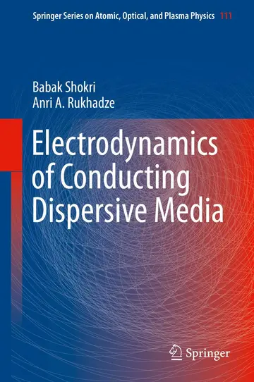 Cover of Electrodynamics of Conducting Dispersive Media
