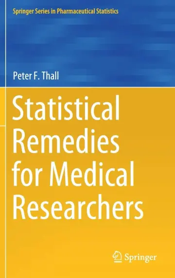 Cover of Statistical Remedies for Medical Researchers