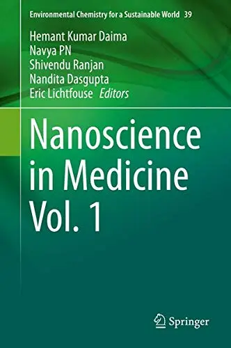 Cover of Nanoscience in Medicine Vol. 1