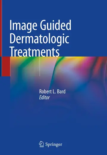Cover of Image Guided Dermatologic Treatments