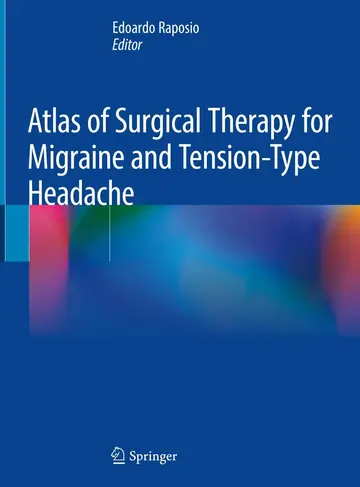 Cover of Atlas of Surgical Therapy for Migraine and Tension-Type Headache