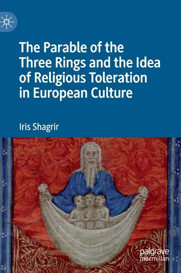 Cover of The Parable of the Three Rings and the Idea of Religious Toleration in European Culture