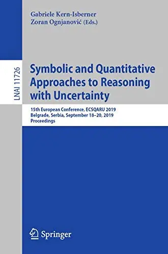 Cover of Symbolic and Quantitative Approaches to Reasoning with Uncertainty