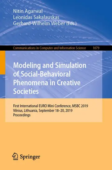 Cover of Modeling and Simulation of Social-Behavioral Phenomena in Creative Societies