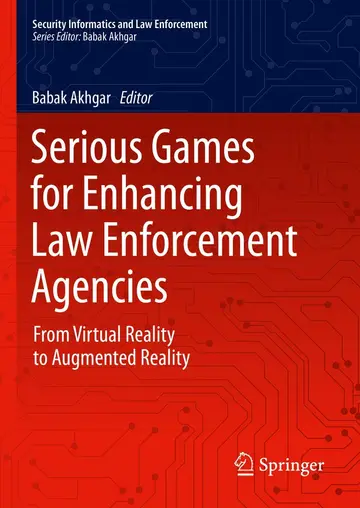 Cover of Serious Games for Enhancing Law Enforcement Agencies
