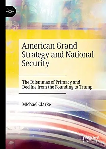 Cover of American Grand Strategy and National Security