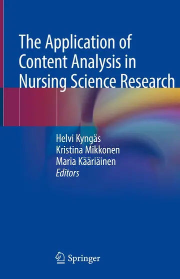 Cover of The Application of Content Analysis in Nursing Science Research