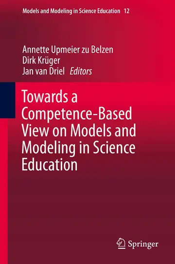 Cover of Towards a Competence-Based View on Models and Modeling in Science Education