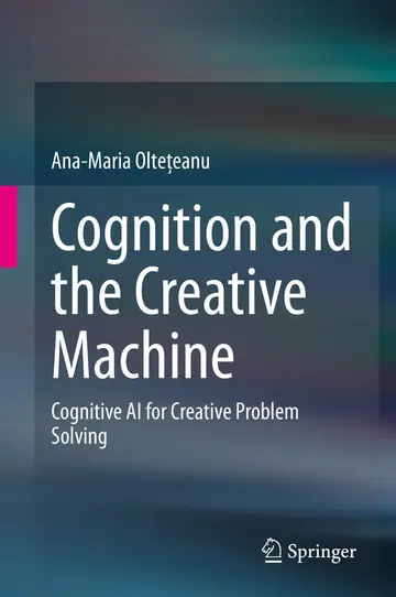 Cover of Cognition and the Creative Machine