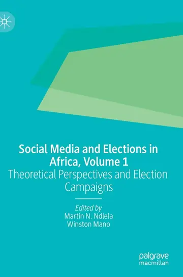 Cover of Social Media and Elections in Africa, Volume 1