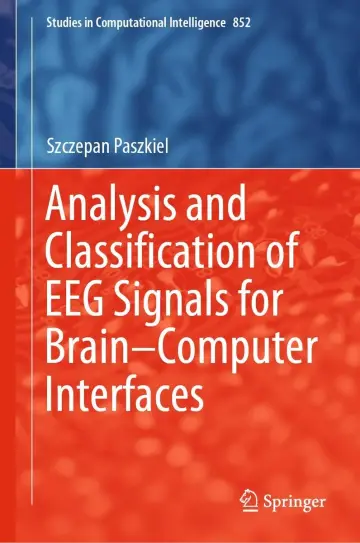 Cover of Analysis and Classification of EEG Signals for Brain–Computer Interfaces