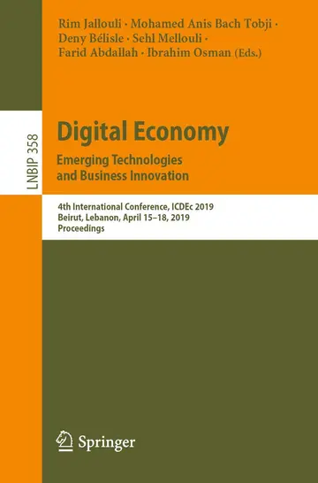 Cover of Digital Economy. Emerging Technologies and Business Innovation