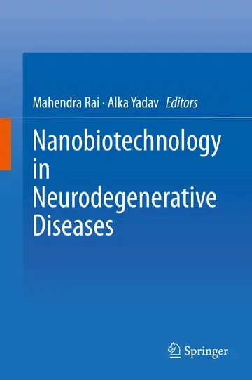 Cover of Nanobiotechnology in Neurodegenerative Diseases