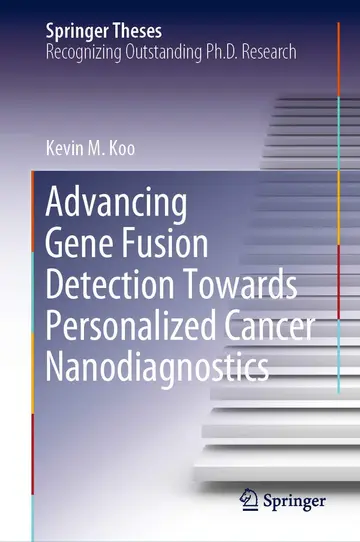 Cover of Advancing Gene Fusion Detection Towards Personalized Cancer Nanodiagnostics